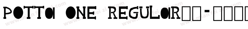Potta One Regular两面字体转换